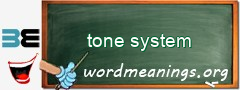 WordMeaning blackboard for tone system